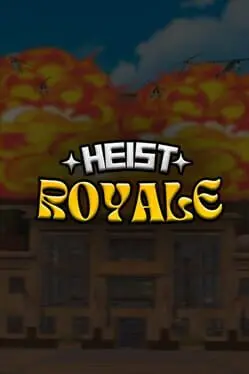 Heist Royale cover