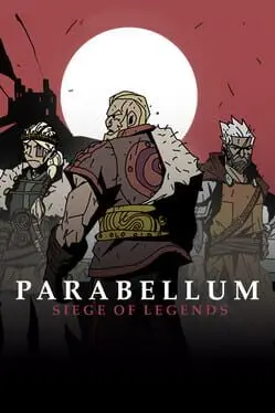 Parabellum: Siege of Legends background