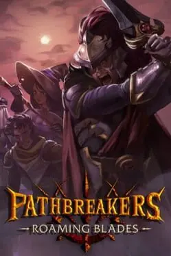 Pathbreakers: Roaming Blades cover art