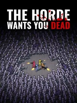 The Horde Wants You Dead cover