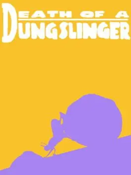 Death of a Dungslinger background