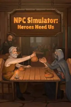 Npc Simulator: Heroes Need Us cover