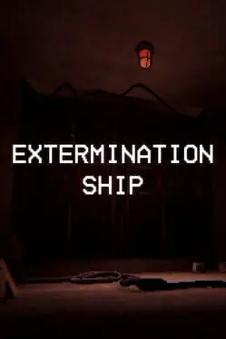 Extermination Ship cover