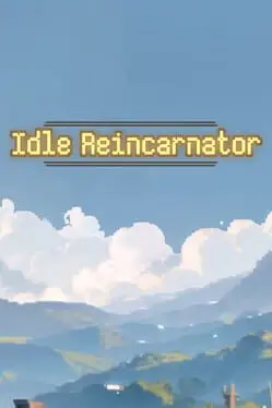 Idle Reincarnator cover