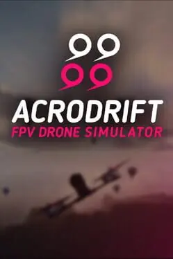 Acrodrift: FPV Drone Simulator cover