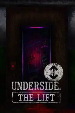 Underside: The Lift background