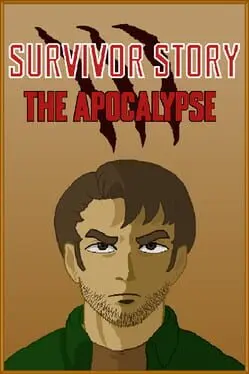 Survivor Story: The Apocalypse cover