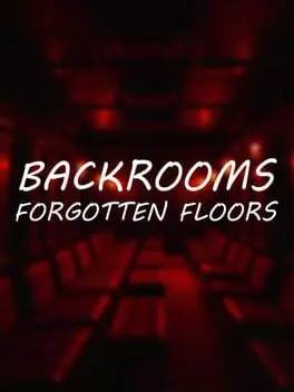 Backrooms: Forgotten Floors cover