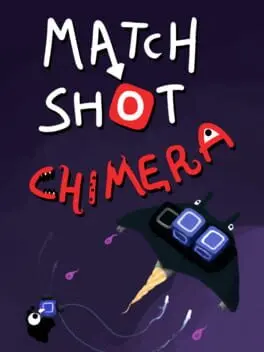 Match Shot Chimera cover art