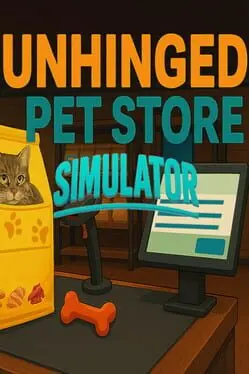 Unhinged Pet Store Simulator background