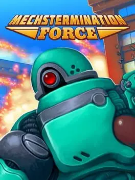 Mechstermination Force background