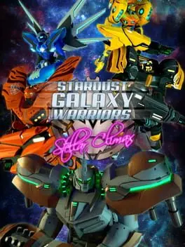Stardust Galaxy Warriors: Stellar Climax cover