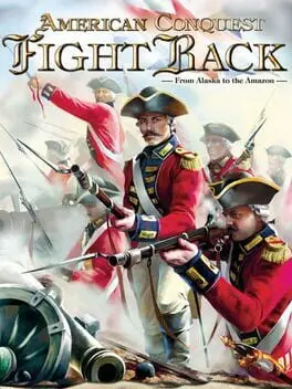 American Conquest: Fight Back cover art