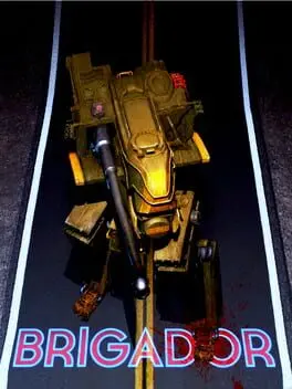 Brigador background