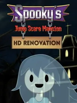 Spooky's Jump Scare Mansion: HD Renovation cover art