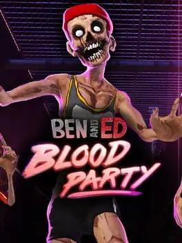 Ben and Ed: Blood Party background