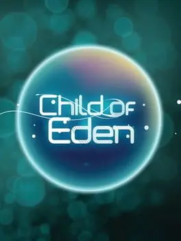Child of Eden background