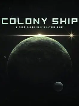 Colony Ship: A Post-Earth Role Playing Game background