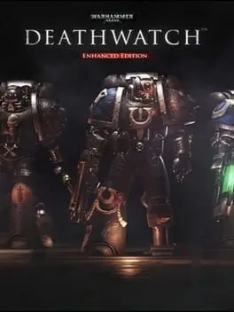 Warhammer 40,000: Deathwatch - Enhanced Edition cover art