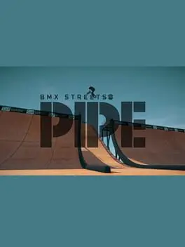 Pipe by BMX Streets cover