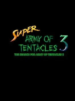 Super Army of Tentacles 3: The Search for Army of Tentacles 2 cover