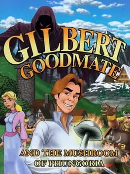 Gilbert Goodmate and the Mushroom of Phungoria cover art