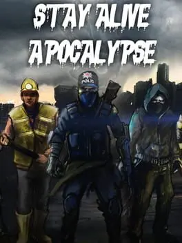 Stay Alive: Apocalypse cover