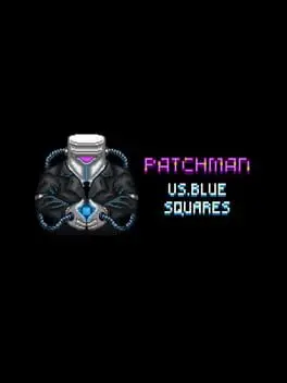 Patchman vs. Blue Squares cover