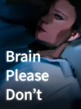 Brain Please Don't cover art