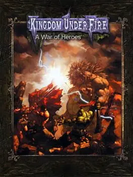 Kingdom Under Fire: A War of Heroes cover