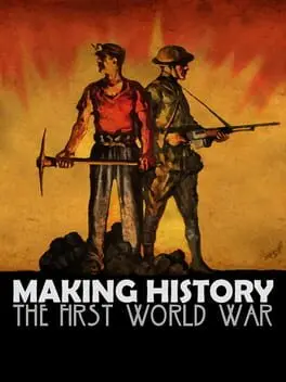 Making History: The First World War cover