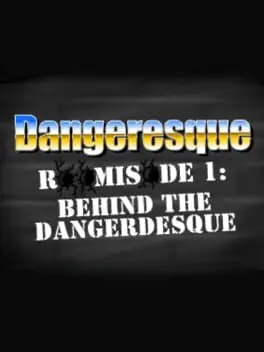 Dangeresque Roomisode 1: Behind the Dangerdesque cover