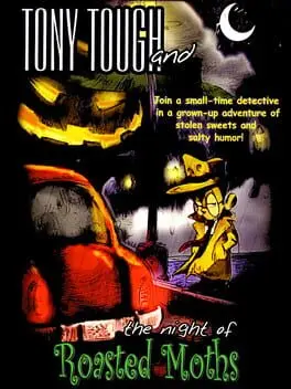 Tony Tough and the Night of Roasted Moths background