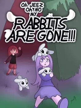 Oh Jeez, Oh No, My Rabbits Are Gone! cover