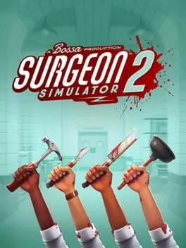 Surgeon Simulator 2 cover
