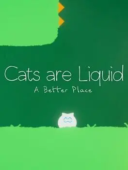 Cats are Liquid: A Better Place cover
