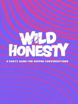 Wild Honesty: A Party Game for Deeper Conversations cover