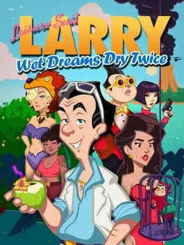 Leisure Suit Larry: Wet Dreams Dry Twice background