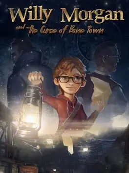 Willy Morgan and the Curse of Bone Town background