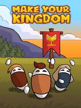 Make Your Kingdom cover