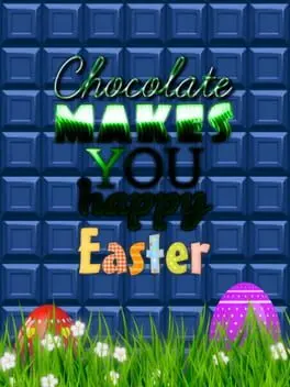 Chocolate makes you happy: Easter cover