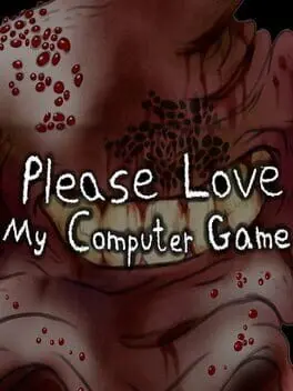 Please Love My Computer Game cover