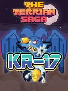 The Terrian Saga: KR-17 background