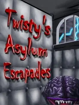 Twisty's Asylum Escapades cover