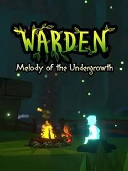 Warden: Melody of the Undergrowth cover