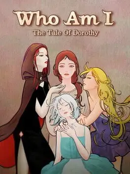 Who Am I: The Tale of Dorothy cover