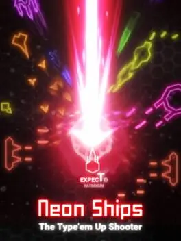 Neon Ships: The Type'em Up Shooter cover