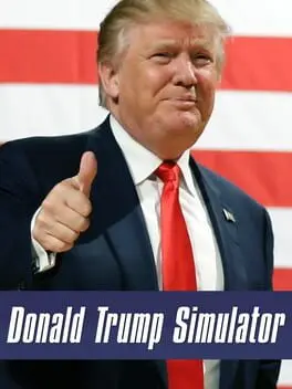 The Donald Trump Simulator cover