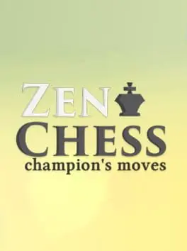 Zen Chess: Champion's Moves cover