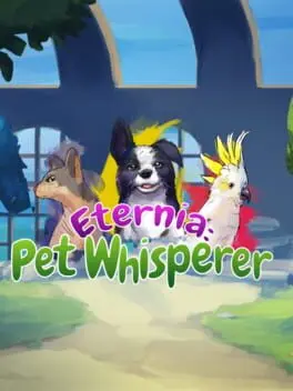 Eternia: Pet Whisperer cover art
